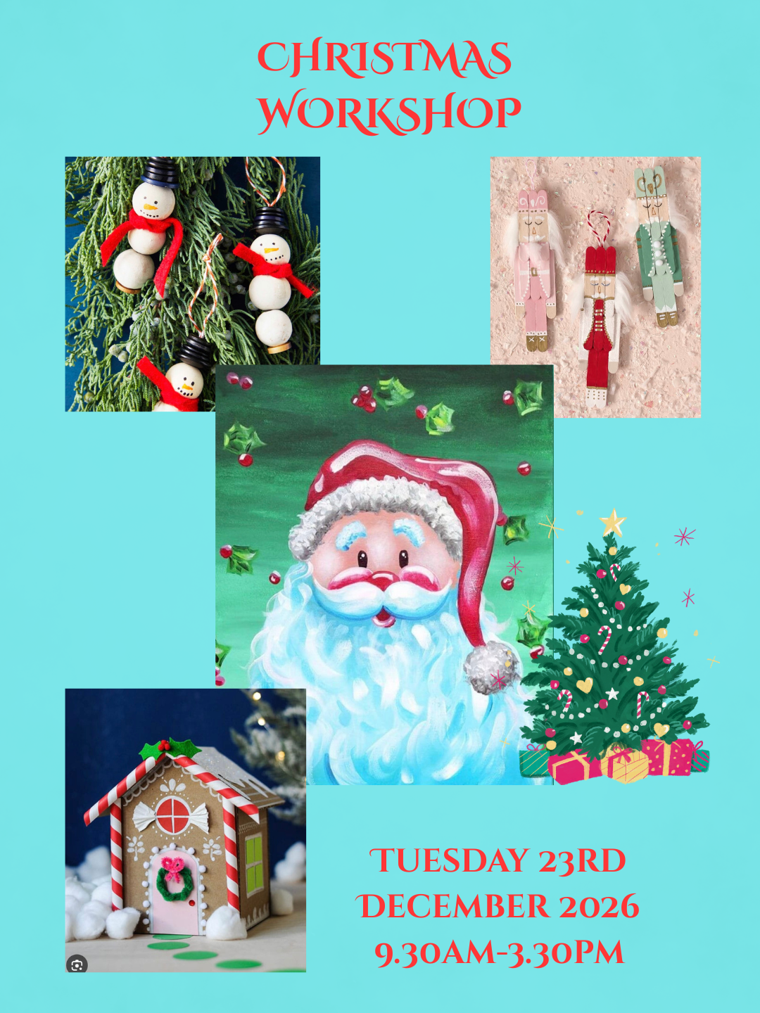 Santa Christmas Workshop - Tuesday 23rd December 2025